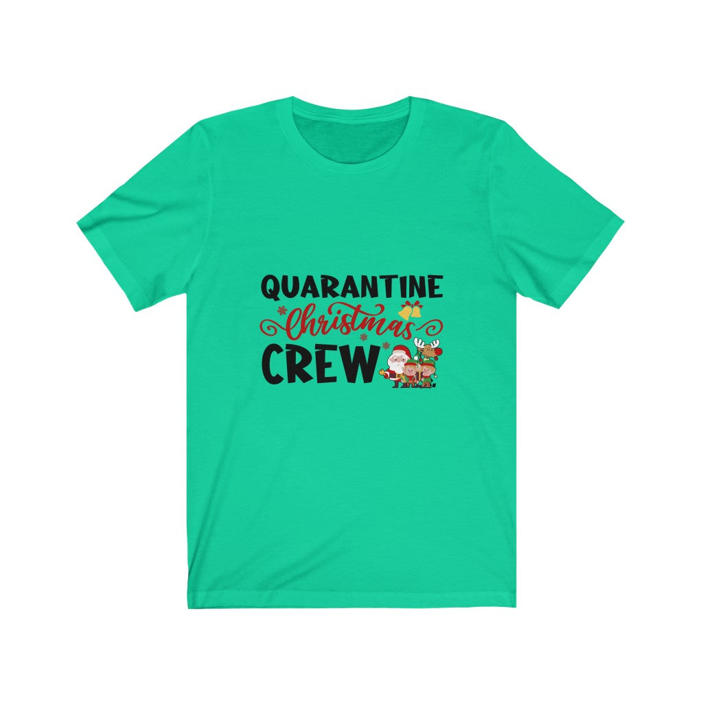 Quarantine Christmas Crew  (Black) Short Sleeve Tee