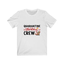 Load image into Gallery viewer, Quarantine Christmas Crew  (Black) Short Sleeve Tee
