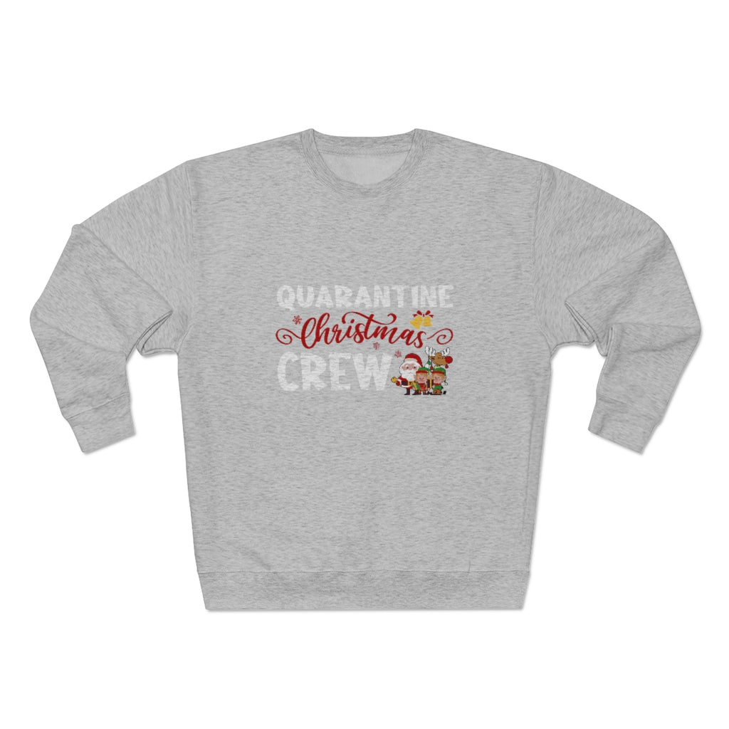 Quarantine Christmas Crew  Sweatshirt