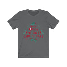 Load image into Gallery viewer, Have A Merry Christmas Short Sleeve Tee
