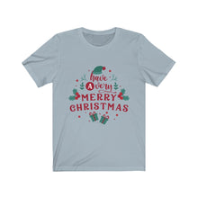 Load image into Gallery viewer, Have A Merry Christmas Short Sleeve Tee
